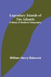 Legendary Islands of the Atlantic