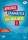 Aprende gramática y vocabulario 1 - Nueva edición