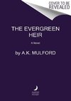 The Evergreen Heir