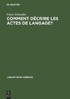 Comment décrire les actes de langage?