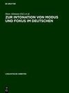 Zur Intonation von Modus und Fokus im Deutschen