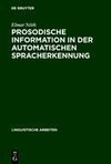 Prosodische Information in der automatischen Spracherkennung