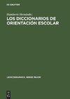 Los diccionarios de orientación escolar