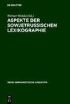 Aspekte der sowjetrussischen Lexikographie