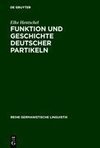 Funktion und Geschichte deutscher Partikeln