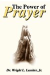 The Power of Prayer