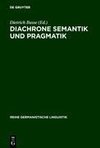 Diachrone Semantik und Pragmatik