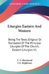 Liturgies Eastern And Western