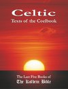 Celtic Texts of the Coelbook