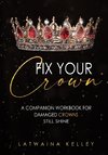 Fix Your Crown