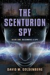 The Scenturion Spy