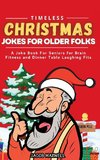 Timeless Christmas Jokes For Older Folks