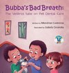 Bubba's Bad Breath