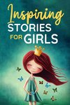 Inspiring Stories for Girls