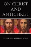 On Christ and Antichrist