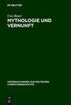 Mythologie und Vernunft