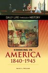 Cooking in America, 1840-1945