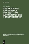 Das Akademiewörterbuch von 1694 - das Wörterbuch des Honnête Homme?