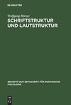 Schriftstruktur und Lautstruktur