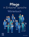 Pflege in Einfacher Sprache: Wörterbuch