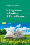 Prüfungswissen Heilpraktiker für Psychotherapie