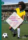 Women¿s Football in Latin America