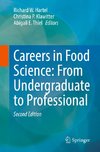 Careers in Food Science: From Undergraduate to Professional