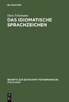 Das idiomatische Sprachzeichen