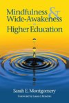 Mindfulness & Wide-Awakeness in Higher Education