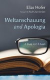 Weltanschauung and Apologia