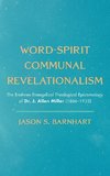 Word-Spirit Communal Revelationalism