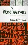 Aitchison, J: Word Weavers