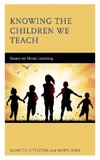 Knowing the Children We Teach