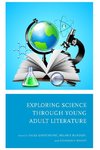 Exploring Science through Young Adult Literature