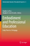 Embodiment and Professional Education