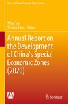 Annual Report on the Development of China's Special Economic Zones (2020)