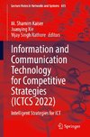 Information and Communication Technology for Competitive Strategies (ICTCS 2022)