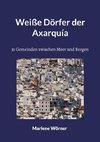 Weiße Dörfer der Axarquía