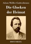 Die Glocken der Heimat