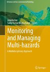 Monitoring and Managing Multi-hazards