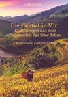 Die Heimat in Mir: Erzählungen aus dem Indonesien der 50er Jahre