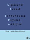 Vorlesungen zur Einführung in die Psychoanalyse