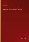 American Encyclopedia of Printing