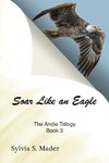 Soar Like an Eagle