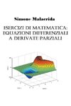 Esercizi di equazioni differenziali a derivate parziali