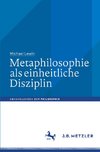 Metaphilosophie als einheitliche Disziplin