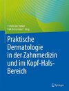 Praktische Dermatologie in der Zahnmedizin