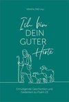 Ich bin dein guter Hirte