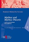 Mythos und Mythos-Theorie