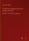 The Memoirs of Jacques Casanova de Seingalt, 1725-1798